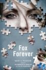 Fox Forever: The Jenna Fox Chronicles Cover Image