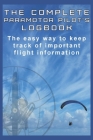 The Complete Paramotor Pilot's Log book Cover Image
