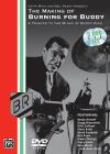 The Making of Burning for Buddy: A Tribute to the Music of Buddy Rich, 2 DVDs Cover Image