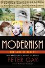 Modernism: The Lure of Heresy By Peter Gay Cover Image