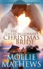 The Italian Billionaire's Christmas Bride By Mollie Mathews Cover Image