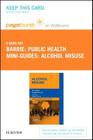 Public Health Mini-Guides: Alcohol Misuse Elsevier eBook on Vitalsource (Retail Access Card): Public Health and Health Promotion Series Cover Image