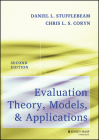 Evaluation Theory, Models, and Applications (Research Methods for the Social Sciences #50) By Daniel L. Stufflebeam, Chris L. S. Coryn Cover Image