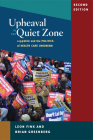 Upheaval in the Quiet Zone: 1199/SEIU and the Politics of Healthcare Unionism (Working Class in American History) Cover Image