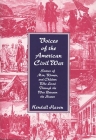 Voices of the American Civil War: Stories of Men, Women, and Children Who Lived Through the War Between the States By Kendall Haven Cover Image