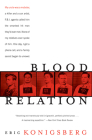 Blood Relation By Eric Konigsberg Cover Image