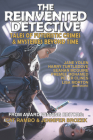 The Reinvented Detective By Jennifer Brozek (Editor), Cat Rambo (Editor) Cover Image