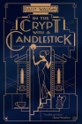 In the Crypt with a Candlestick: A Mystery By Daisy Waugh Cover Image