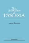 The Many Faces of Dyslexia By Margaret Byrd Rawson Cover Image