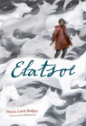 Elatsoe By Darcie Little Badger, Rovina Cai (Illustrator) Cover Image