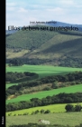 Ellos deben ser protegidos By Jose Antonio Viarengo Cover Image