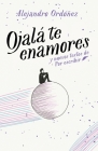 Ojalá te enamores / I Hope You Fall in Love Cover Image