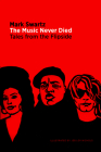 The Music Never Died: Tales from the Flipside Cover Image