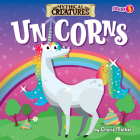Unicorns (Mythical Creatures) By Charis Mather Cover Image