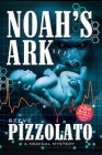 Noah's Ark By Steve Pizzolato Cover Image