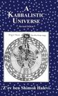 A Kabbalistic Universe By Z'Ev Ben Shimon Halevi Cover Image