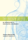 The Breath of Life: An Introduction to Craniosacral Biodynamics Cover Image