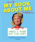 My Amazing Book About Tremendous Me: Donald J. Trump - Very Stable Genius By Media Lab Books Cover Image
