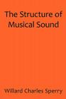 The Structure of Musical Sound Cover Image