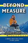 Beyond Measure By Ellen Frankel Cover Image