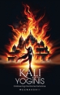 Kali & Her Yoginis Cover Image