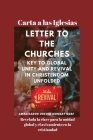 Carta a las Iglesias Revelada la clave para la unidad global y el avivamiento en la cristiandad Cover Image