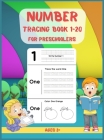 Number Tracing Book for Preschoolers 1-20: Learn to Trace Numbers 1 - 20 Preschool and Kindergarten Workbook Tracing Book for Kids Hardcover By Esel Press Cover Image