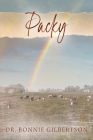 Packy By Bonnie Gilbertson Cover Image