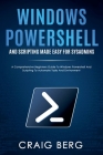 Windows Powershell and Scripting Made Easy For Sysadmins Cover Image