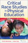 Critical Race Studies in Physical Education Cover Image