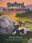 Buford, the Little Lost Lamb By Rosie Bosse, Cynthia Martin (Illustrator) Cover Image