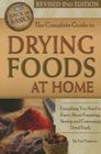The Complete Guide to Drying Foods at Home: Everything You Need to Know about Preparing, Storing, and Consuming Dried Foods Revised 2nd Edition (Back to Basics) By Terri Paajanen Cover Image