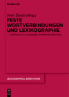 Feste Wortverbindungen und Lexikographie (Lexicographica. Series Maior #138) By Peter Durco (Editor) Cover Image