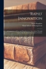 'Rapid' Innovation: A Comparison of User and Manufactureer Innovations Through A Study of the Residential Construction Industry By Sarah Slaughter, Sloan School of Management (Created by) Cover Image