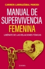 Manual de Supervivencia Femenina Cover Image