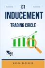 Ict Inducement Tradingcycle: Inducement Market Structure, Phase 1 Logique, Phase 2 Logique, Fake Phase Logique, Phase 4 Logique-Money Tranfer Time Cover Image