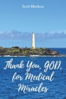 Thank You, God, For Medical Miracles Cover Image