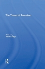 The Threat of Terrorism: Combating Political Violence in Europe By Juliet Lodge Cover Image