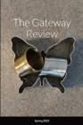 The Gateway Review Spring 2023 Cover Image