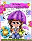 My Besties Polly & Her Lolly Wog! Sherri Baldy Adult Coloring Book By Sherri Ann Baldy Cover Image