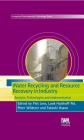 Water Recycling and Resource Recovery in Industry (Integrated Environmental Technology) By Piet Lens (Editor), L. W. Hulshoff Pol (Editor), Peter A. Wilderer (Editor) Cover Image