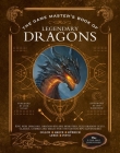 The Game Master's Book of Legendary Dragons: Epic new dragons, dragon-kin and monsters, plus dragon cults, classes, combat and magic for 5th Edition RPG adventures (The Game Master Series) Cover Image