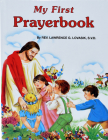 My First Prayerbook By Lawrence G. Lovasik Cover Image