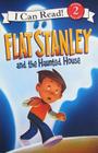 Flat Stanley and the Haunted House (I Can Read Level 2) Cover Image