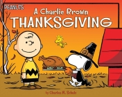 A Charlie Brown Thanksgiving (Peanuts) Cover Image