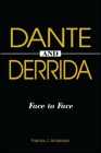 Dante and Derrida: Face to Face Cover Image