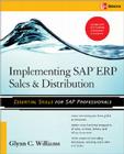 Implementing SAP ERP Sales & Distribution By Glynn C. Williams Cover Image