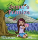 Jenni's Pennies By Jennifer Martinez, Francisco A. Salas (Artist), Jr. Juarez, Roy (Editor) Cover Image