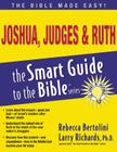 Joshua, Judges and Ruth (Smart Guide to the Bible) Cover Image