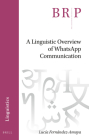 A Linguistic Overview of Whatsapp Communication By Lucía Fernández-Amaya Cover Image